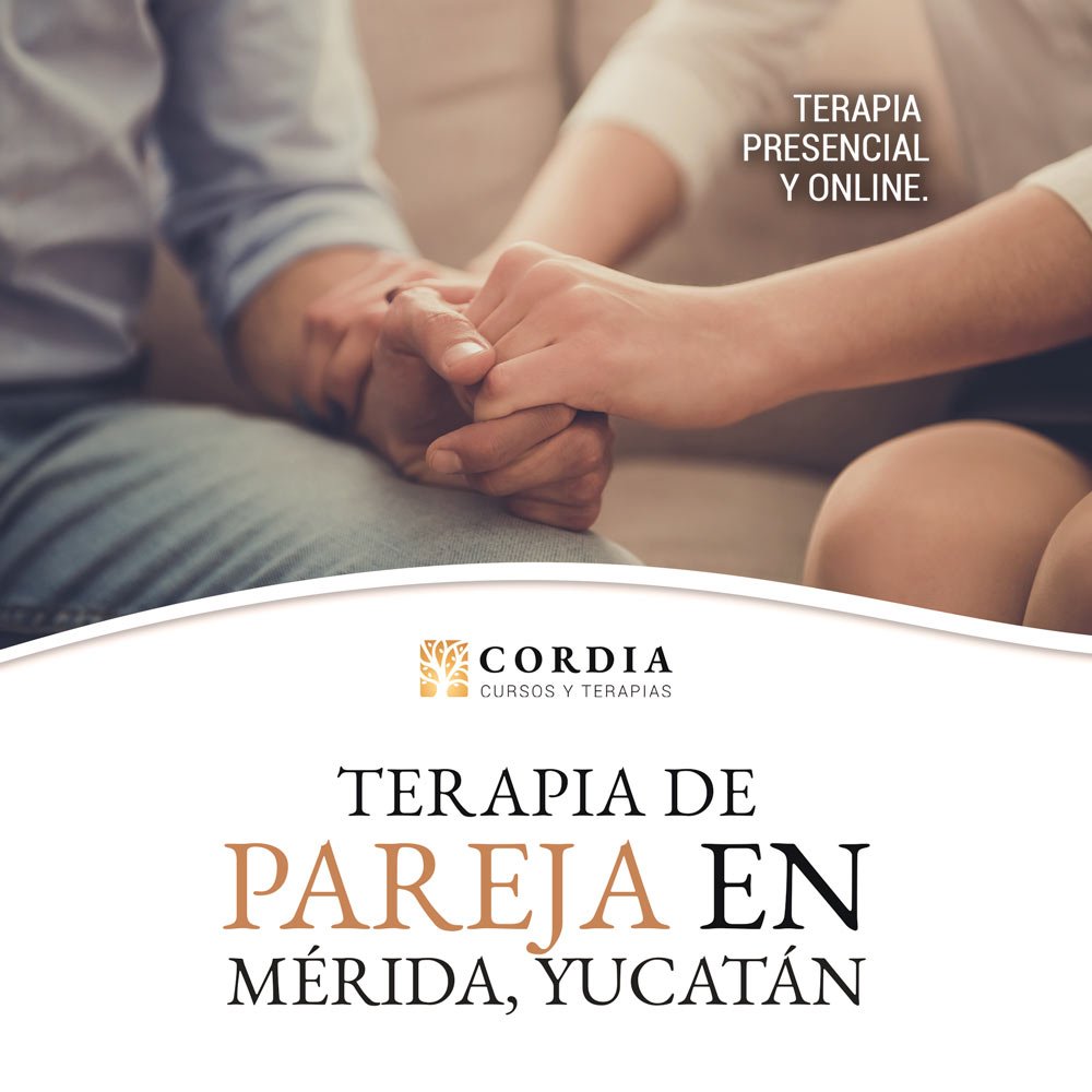 Terapia de pareja en Mérida Yucatán, por vía presencial y online - Cordia